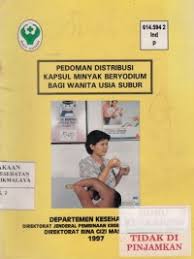 Pedoman Distribusi Kapsul Minyak Beryodium Bagi Wanita Usia Subur