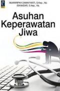 Asuhan Keperawatan Jiwa