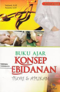 Buku Ajar Konsep Kebidanan (Teori & Aplikasi)