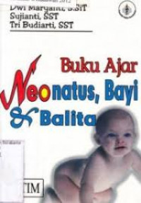 Buku Ajar Neonatus, Bayi & Balita