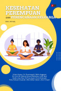 KESEHATAN PEREMPUAN DAN PERENCANAAN KELUARGA