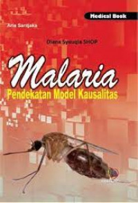 Malaria Pendekatan Model kausalitas