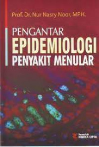 Pengantar Epidemiologi Penyakit Menular