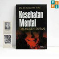Kesehatan Mental Dalam Kehidupan