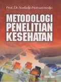 Metodologi Penelitian Kesehatan