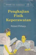 Pengkajian Fisik Keperawatan