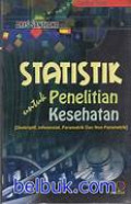 Statistik Untuk Penelitian Kesehatan : Multivariat dan Non Parametrik