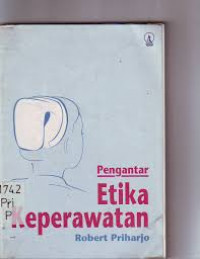 Pengantar Etika Keperawatan